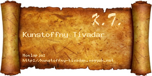 Kunstoffny Tivadar névjegykártya